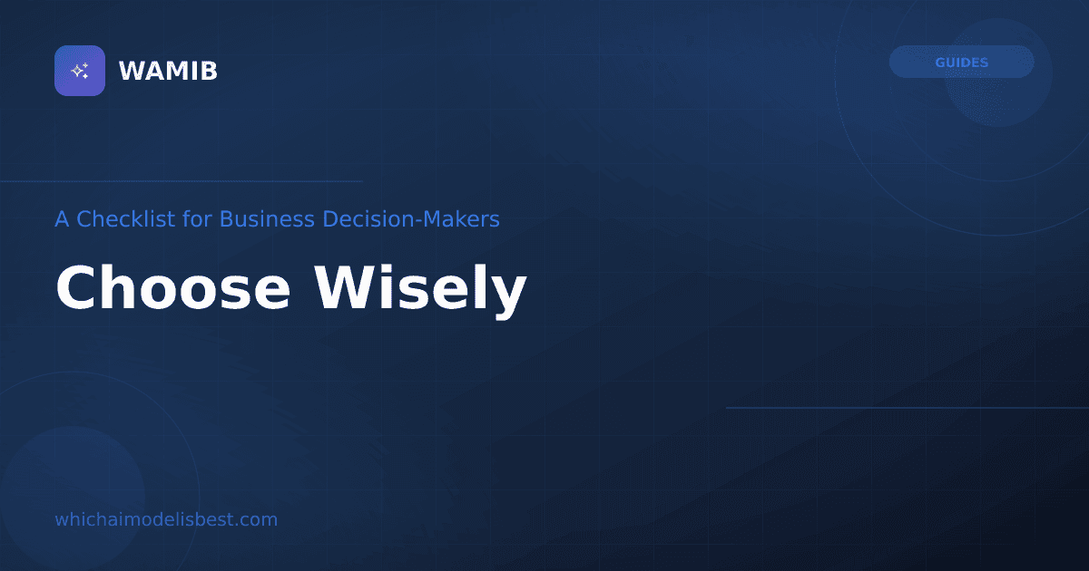 AI Vendor Evaluation: A Checklist for Business Decision-Makers